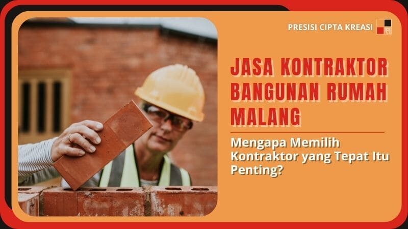 jasa kontraktor bangunan rumah malang