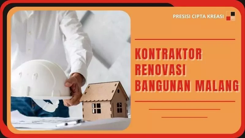 kontraktor renovasi bangunan malang