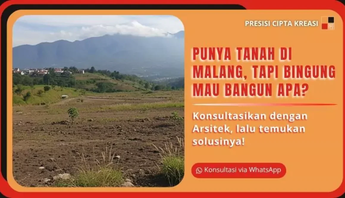 punya-tanah-di-malang-tapi-bingung-mau-bangun-apa-687b3606e88ac punya tanah di malang