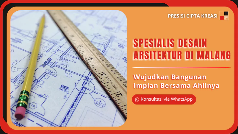 spesialis-desain-arsitektur-di-malang-68cccf65b8354 spesialis desain arsitektur di Malang
