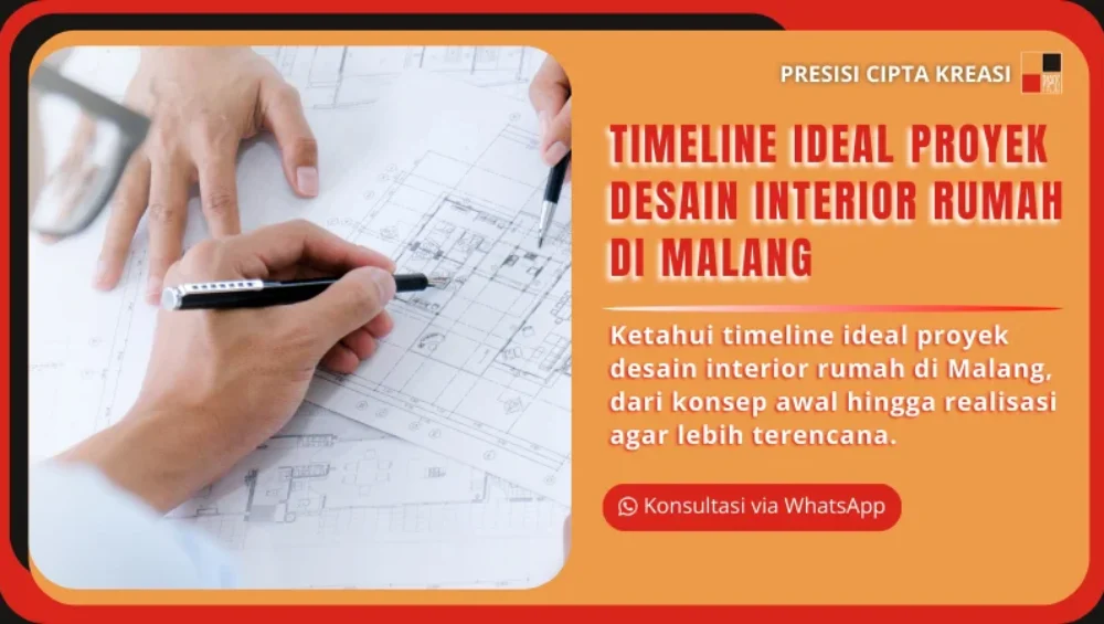 timeline ideal proyek desain interior rumah di malang