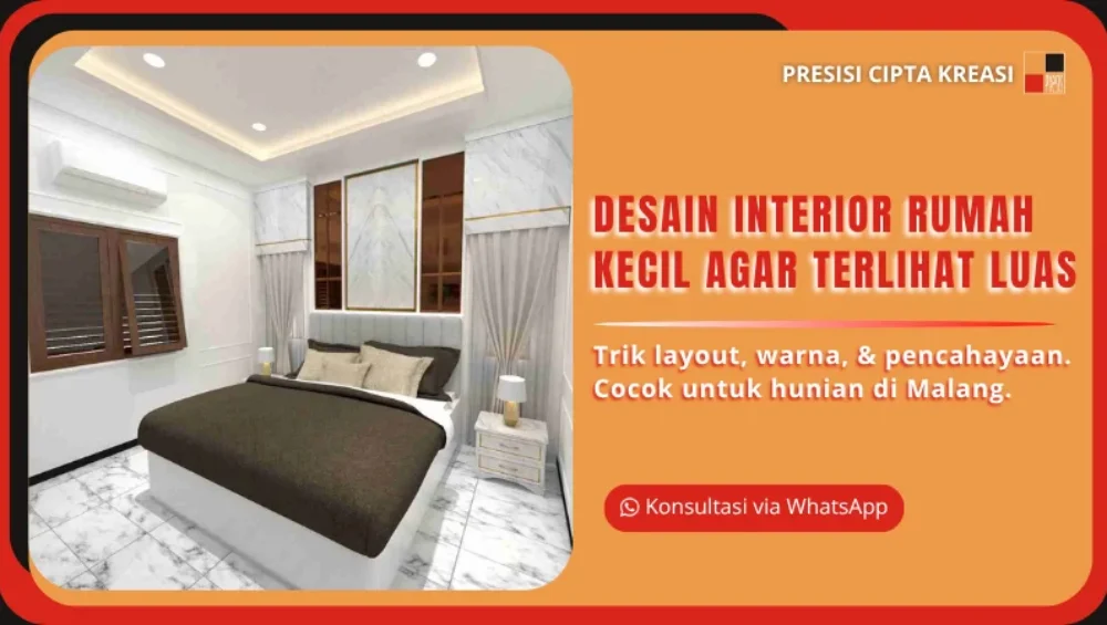 Desain Interior Rumah Kecil agar Terlihat Luas