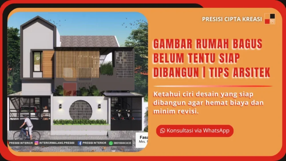 Gambar Rumah Bagus Belum Tentu Siap Dibangun Tips Arsitek